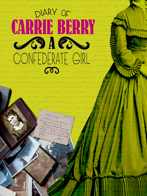 Title details for Diary of Carrie Berry by Carrie Berry - Wait list